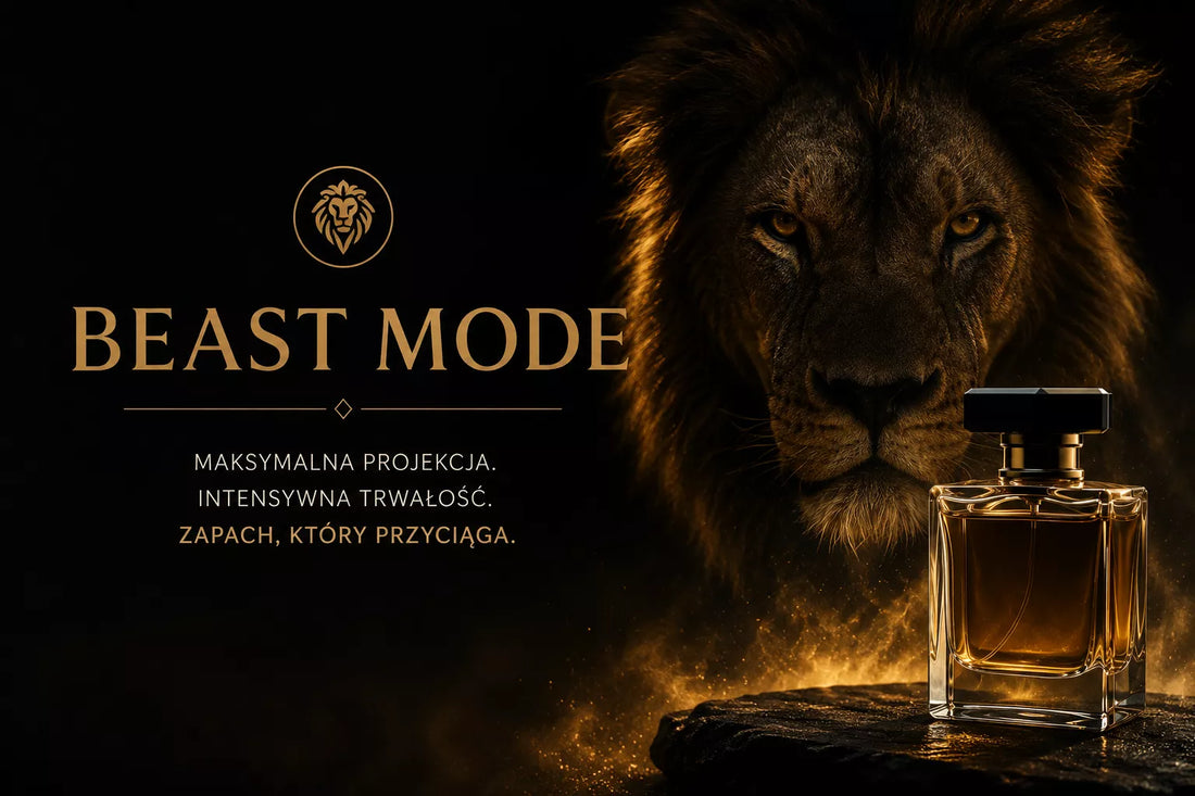 Beast Mode w perfumach – intensywny zapach z dużą projekcją i mocnym sillage